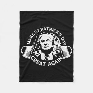 Trump macht St Patricks Day wieder großartig Ameri Fleecedecke