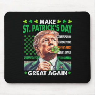 Trump macht St Patricks Day wieder großartig in Ir Mousepad