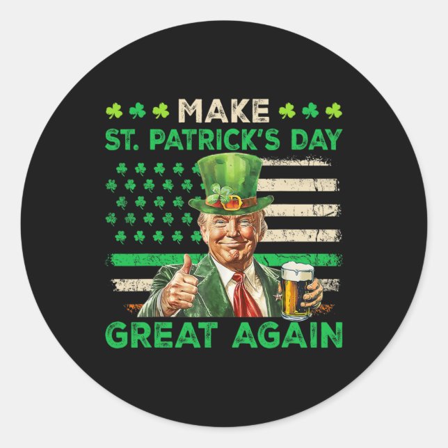 Trump macht St Patricks Day wieder großartig in Ir Runder Aufkleber (Vorderseite)