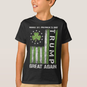 Trump macht St. Patricks Day wieder großartig Trum T-Shirt