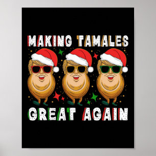 Trump macht Tamale wieder groß Xmas mexikanisches Poster