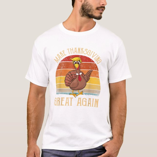 Trump macht Thanksgiving T-Shirt (Vorderseite)