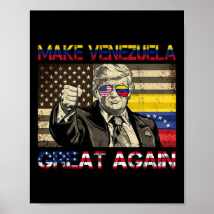 Trump macht Venezuela wieder groß _6  Poster