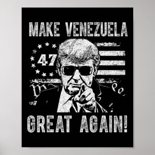 Trump macht Venezuela wieder großartig Poster