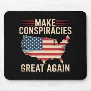 Trump macht Verschwörungen wieder großartig 5 Mousepad