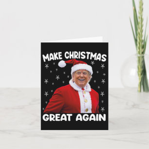 Trump macht Weihnachten wieder großartig Santa Tru Karte