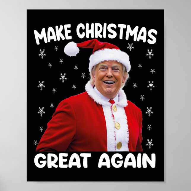 Trump macht Weihnachten wieder großartig Santa Tru Poster (Vorne)
