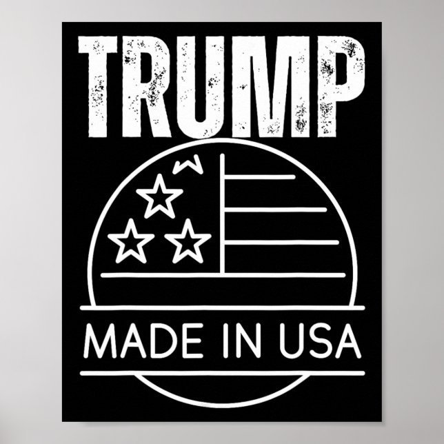 Trump Made In USA  Poster (Vorne)