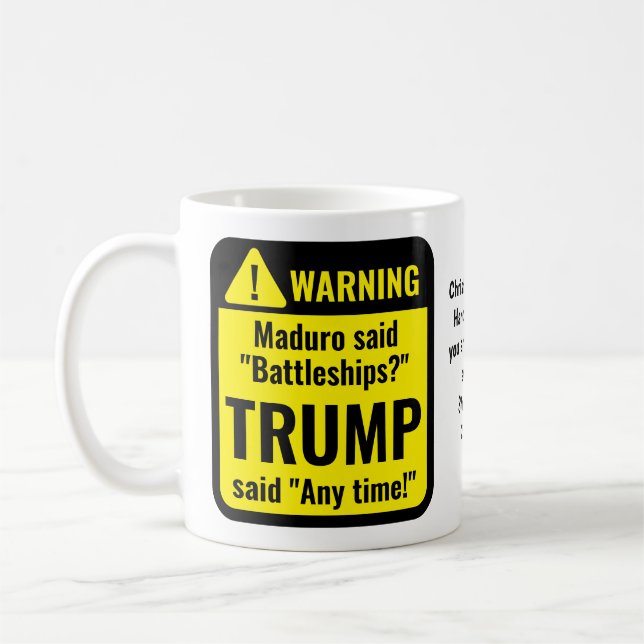Trump Maduro Battleships Funny Personalized Kaffeetasse (Links)