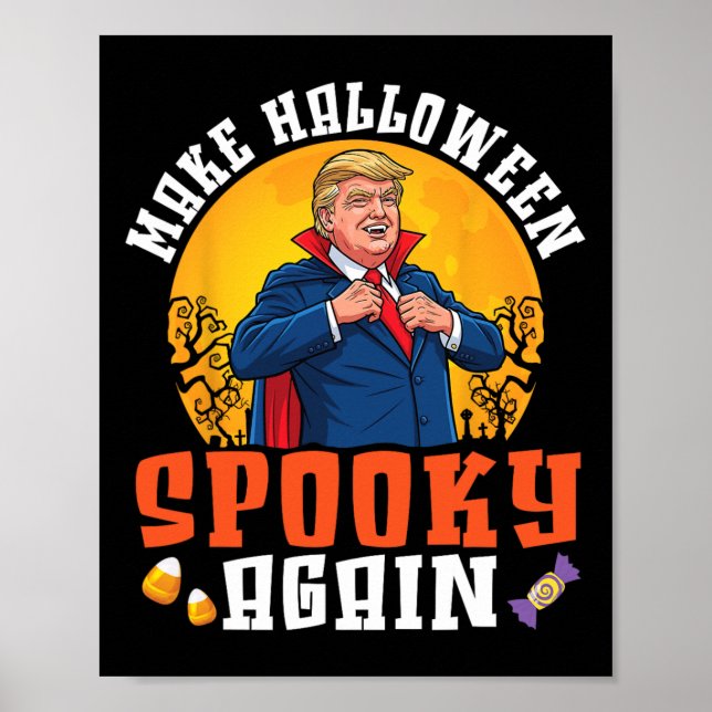 Trump Make Halloween Spooky Again Funny Dracula Co Poster (Vorne)