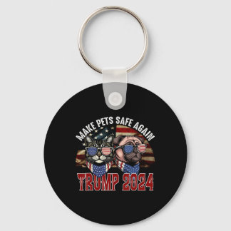 Trump Make Pets Safe Again Funny Save Our Pets Vot Schlüsselanhänger