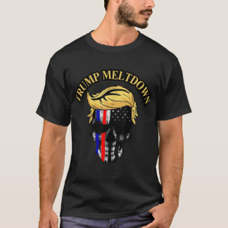 Trump Meltdown Notebook Skull Funny Gift für Presi T-Shirt