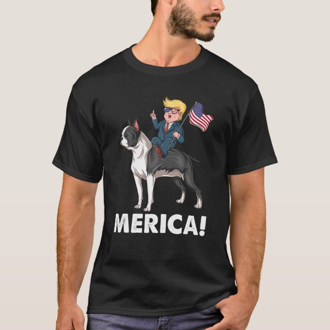 Trump Merica Boston Terrier Dog American Hero 4th T-Shirt (Vorderseite)