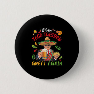 Trump mit Tacos und Bier machen den Taco-Dienstag  Button