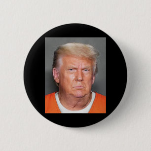 Trump Mugshot Button