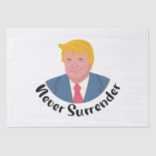 Trump Mugshot nie übergeben Seidenpapier