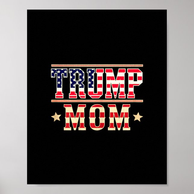 Trump-Mutter Frohen Muttertag konservative Mutter  Poster (Vorne)