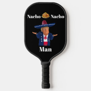 Trump Nacho Man Pickleball Paddle