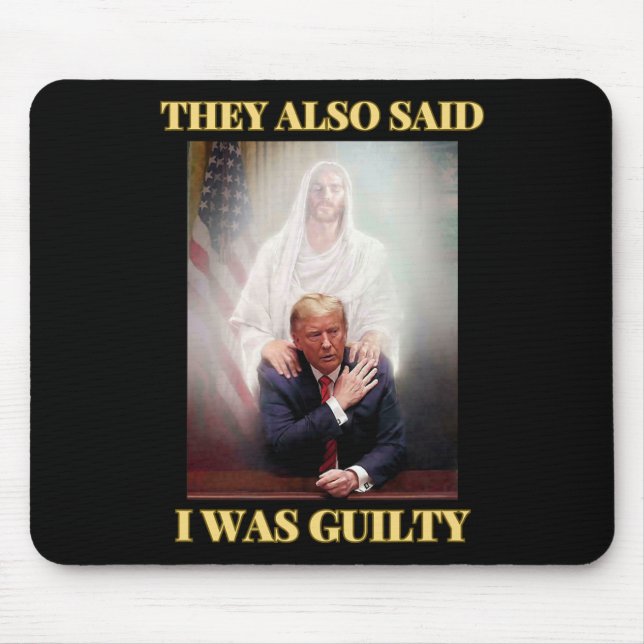 Trump nicht schuldig Jesus Christus Patriot beten  Mousepad (Vorne)