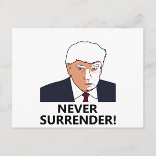 Trump Niemals Aufgeben Mug Shot Feiertagspostkarte