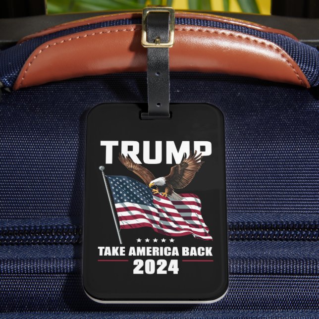 Trump nimmt die amerikanischen Wahlen 2024 zurück Gepäckanhänger (Vorderseite Insitu 2)