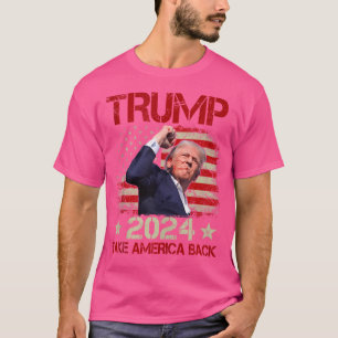 Trump nimmt die Wahl von Donald Trump 2024 zurück T-Shirt