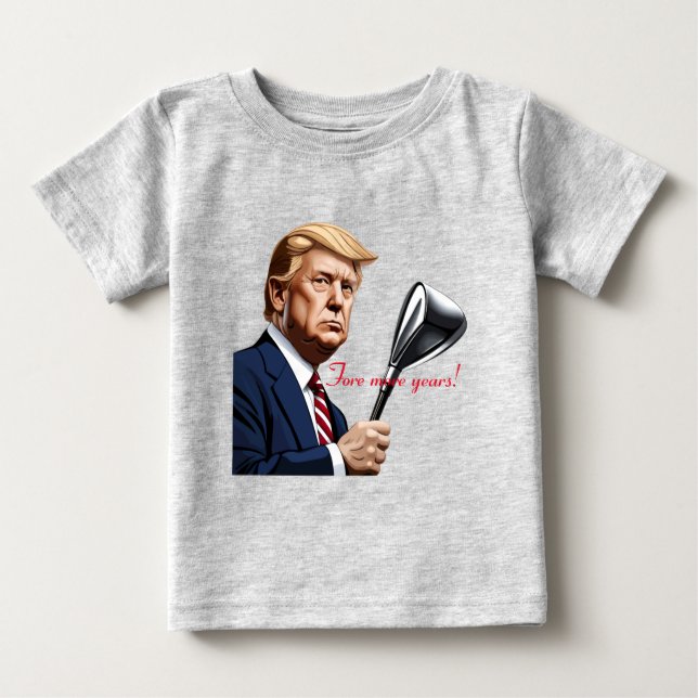 Trump: Noch mehr Jahre der Größe! Baby T-shirt (Vorderseite)