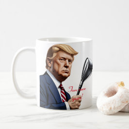 Trump: Noch mehr Jahre der Größe! Kaffeetasse