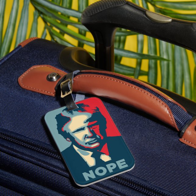 Trump Nope Luggage Tag Gepäckanhänger (Vorderseite Insitu 1)