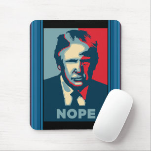 Trump Nope Mouse Pad Mousepad
