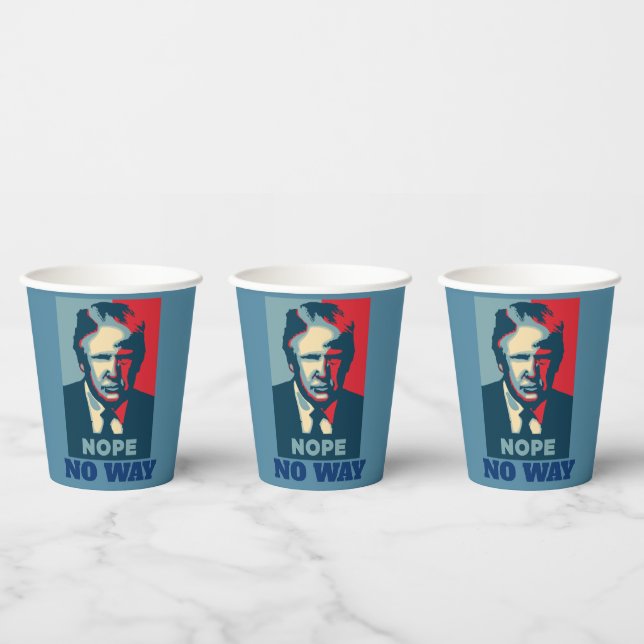 Trump Nope No Way Paper Cup Pappbecher (Multi)