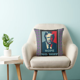 Trump Nope No way Throw Pillow Kissen