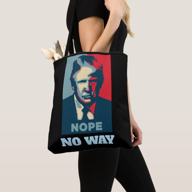 Trump Nope No Way Tote Bag (Von Nahem)