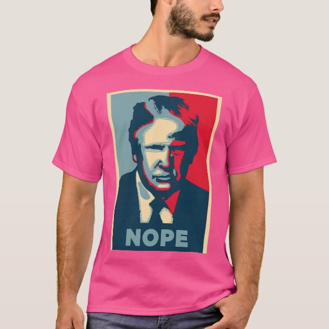 Trump Nope T-Shirt (Vorderseite)