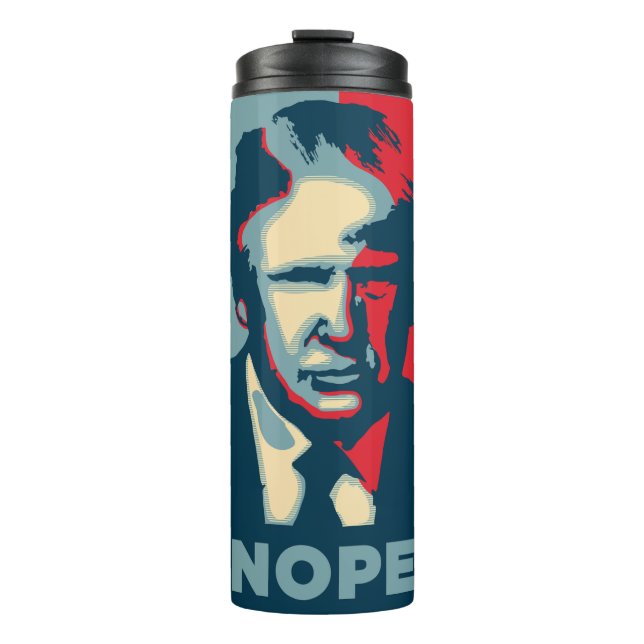 Trump Nope Thermal Tumbler Thermosbecher (Vorderseite)