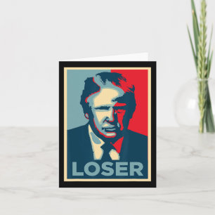 Trump Obama Hope Poster Loser Karte