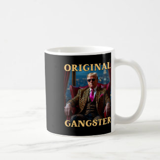 Trump Original Gangster Lustig Donald Trump  Kaffeetasse