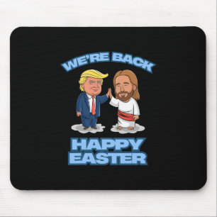 Trump Ostern Jesus Trump Wir Ck Lustig Ostern Shi Mousepad