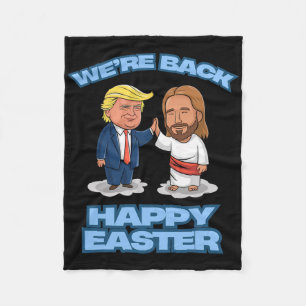 Trump Ostern Jesus Trump Wir Sind Zurück Lustiges  Fleecedecke