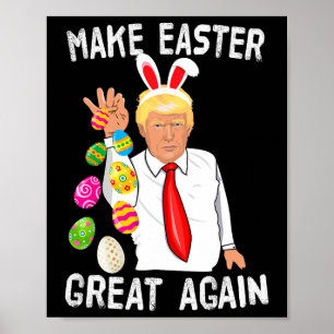 Trump Ostern Mach Ostern wieder großartig Lustiger Poster