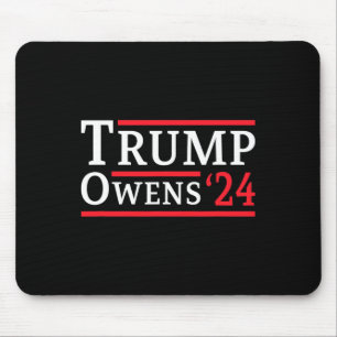 Trump Owens 2024 Republikanische Wahlen Präsident Mousepad