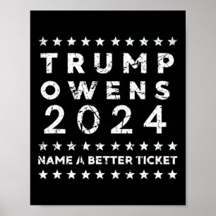 Trump Owens nennt ein besseres Ticket für den Präs Poster