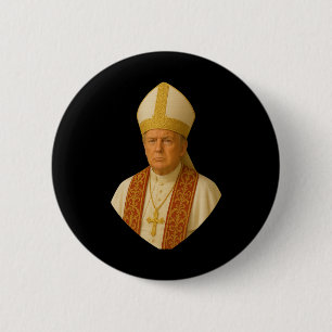 Trump Papst Grafik – Lustiges politisches Design  Button