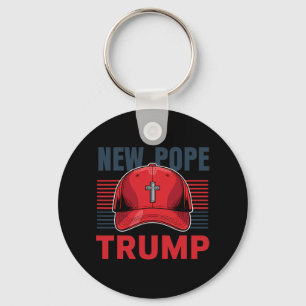 Trump Papst neuer Papst Präsident Will, neu zu wer Schlüsselanhänger