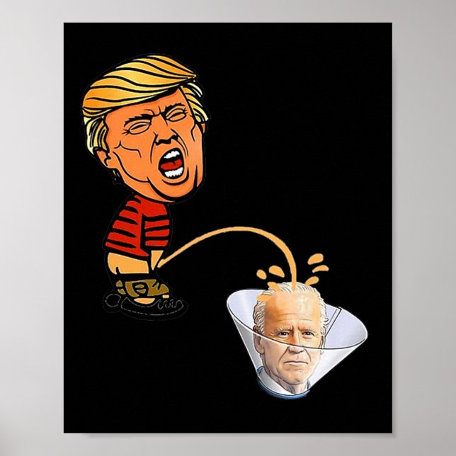 Trump peeing' 0n Biden  Poster (Vorne)