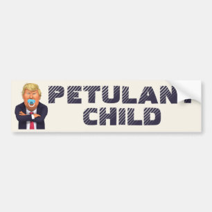 Trump - Petulant Child Autoaufkleber