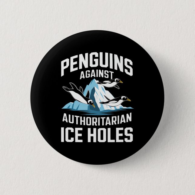Trump Pinguine gegen autoritäre Eisscholle Sta Button (Vorderseite)