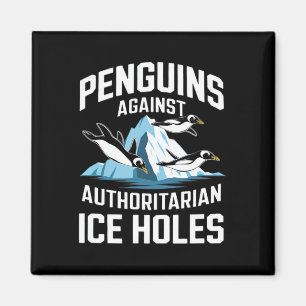 Trump Pinguine gegen autoritäre Eisscholle Sta Magnet