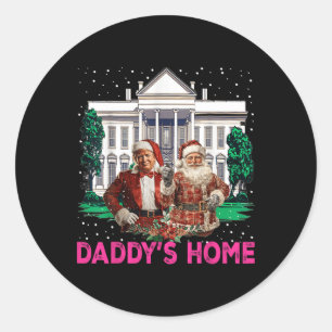 Trump Pink 2024 bringt Amerika zurück Daddys Zuhau Runder Aufkleber