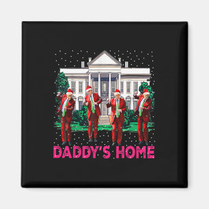 Trump Pink 2024 Nimm America Ck Daddys Zuhause Chr Magnet